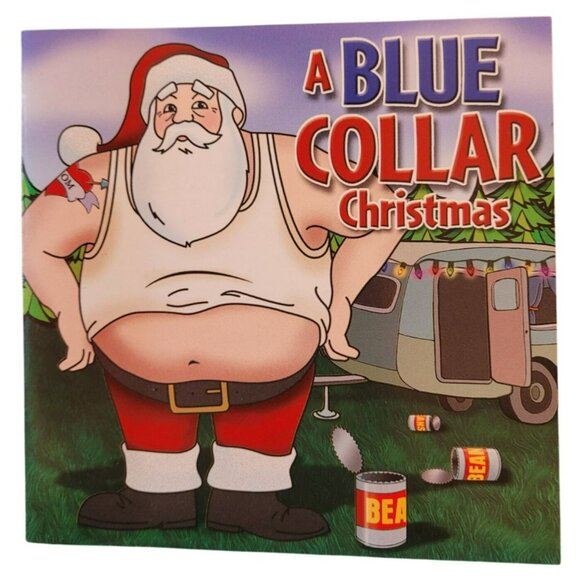 A Blue Collar Christmas Funny Holiday Music CD  37448cd - Picture 1 of 2